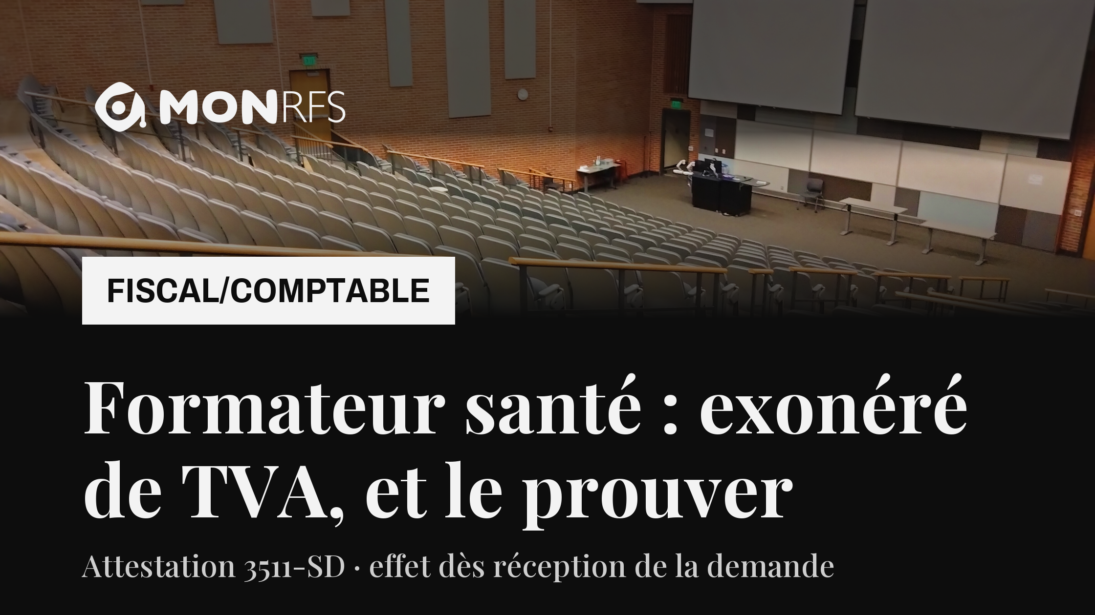 Formation pro santé : comment justifier ton exonération de TVA (et pas juste la croire acquise), Emma agent fiscal et comptable MonRFS