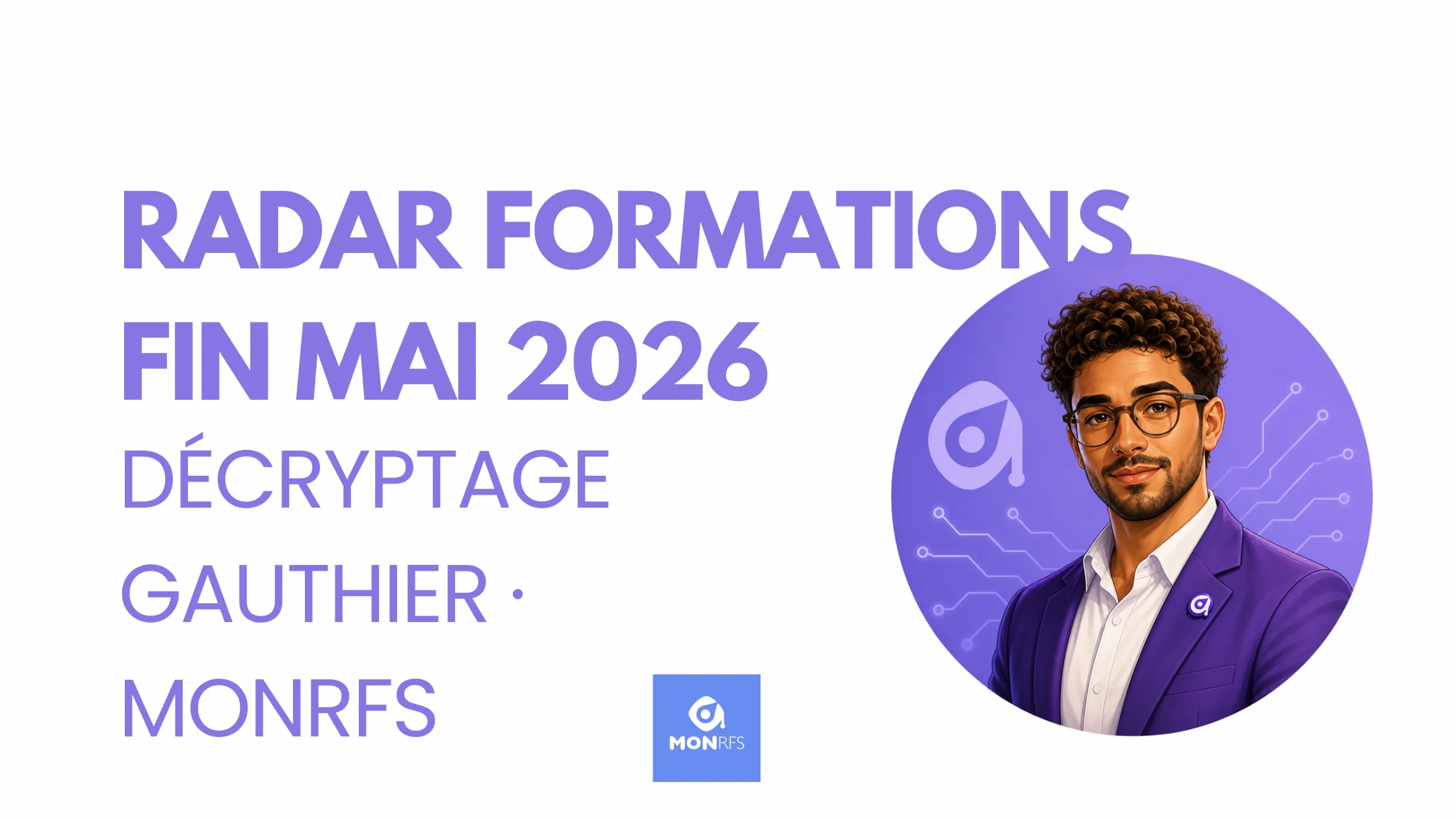 Formations DPC/FIFPL fin mai 2026 : ce qui ferme ou commence