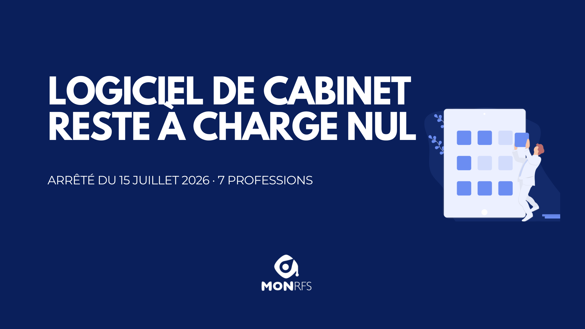 Ségur numérique paramédicaux 2026 : qui paie ton logiciel