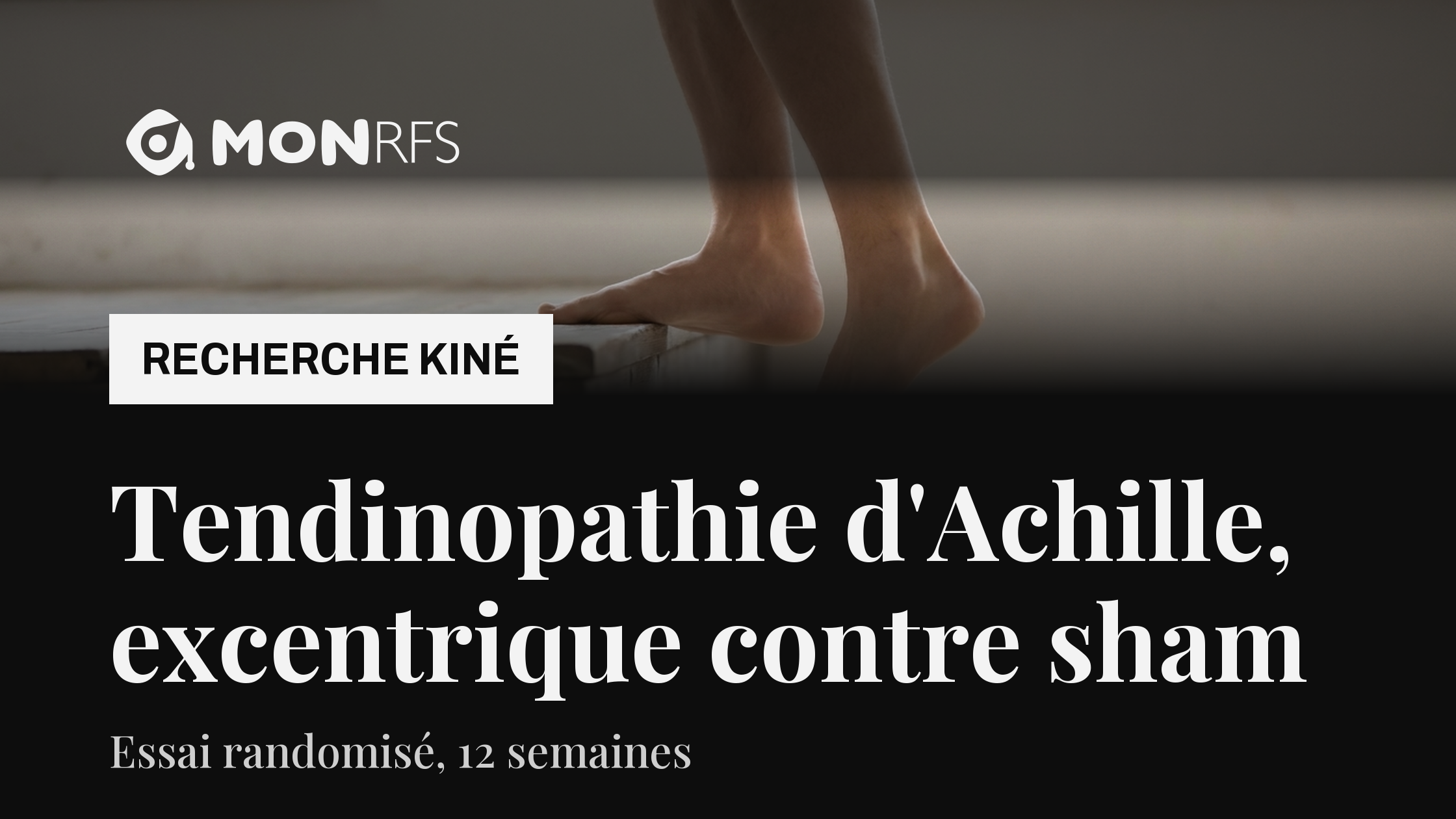 Tendinopathie achilléenne — excentrique contre exercice sham, ECR 2026 — MonRFS