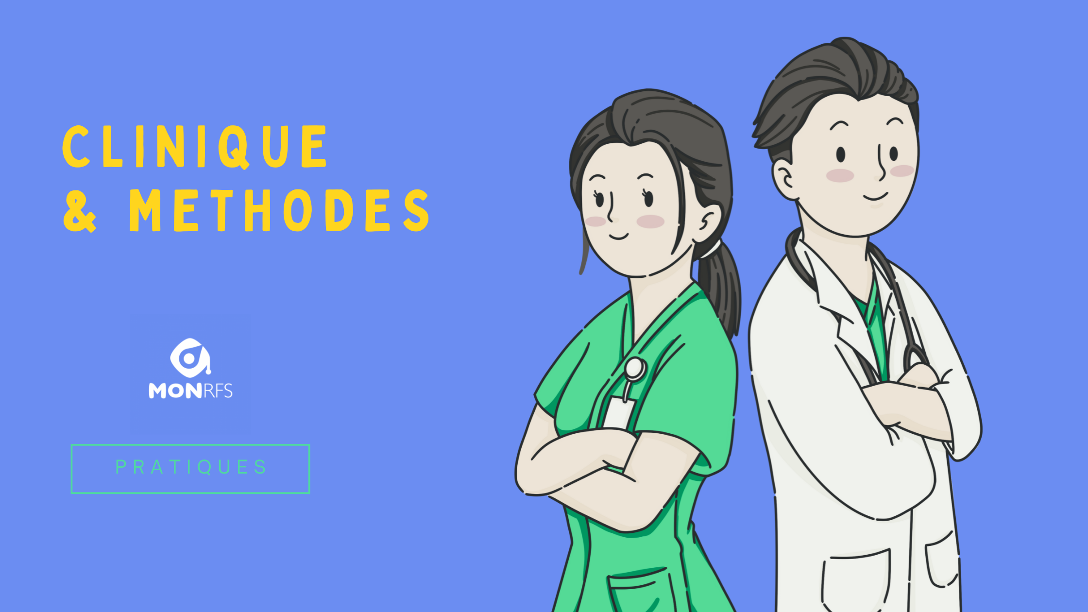 clinique et methodes