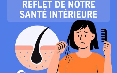 Le cheveu : baromètre silencieux de notre santé intérieure