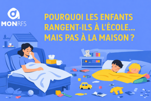Enfant qui range à l’école mais pas à la maison : contraste de contexte